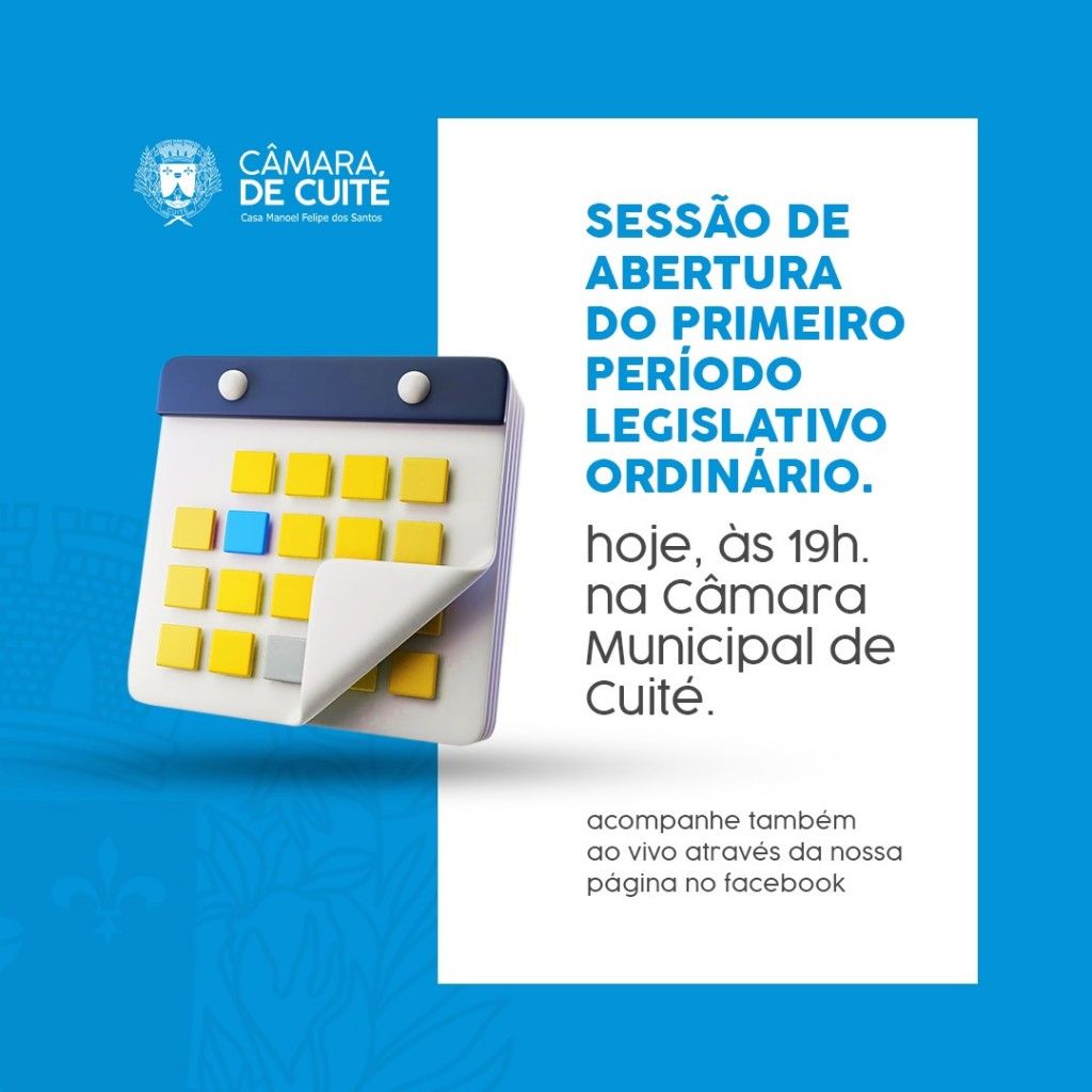 Câmara municipal realiza abertura do primeiro período legislativo