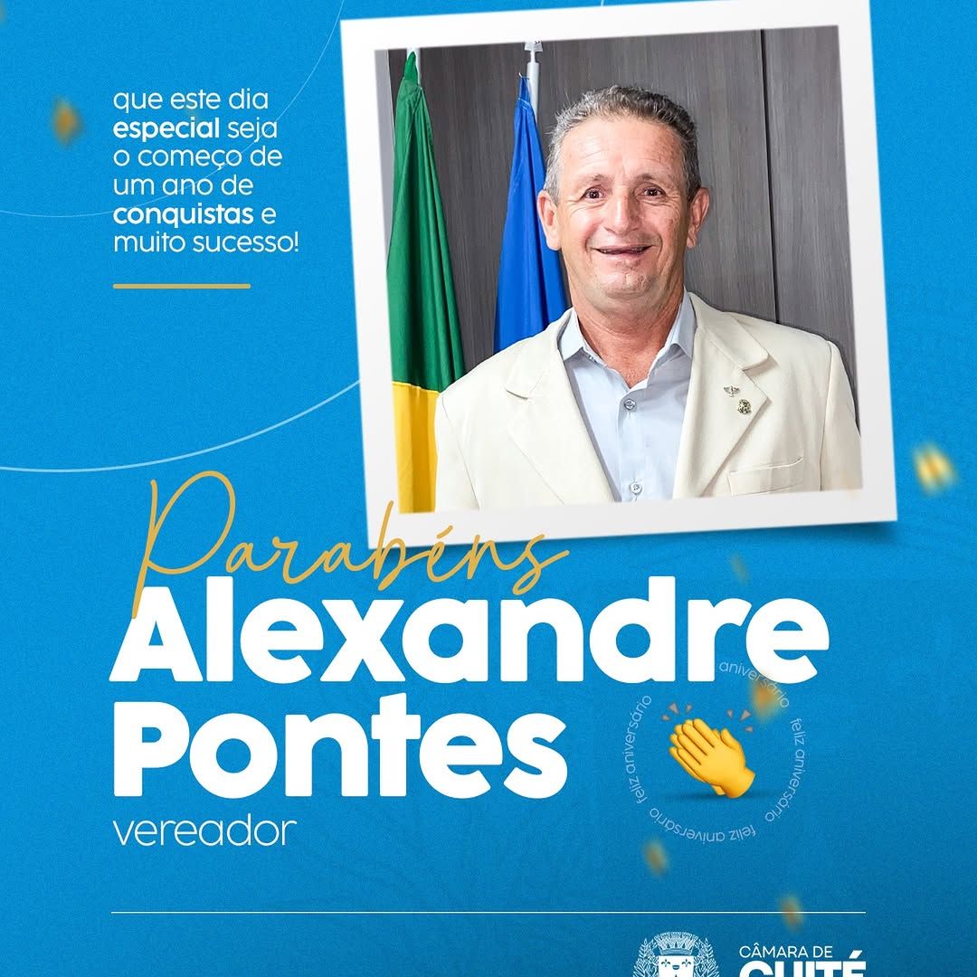 Câmara de Cuité Celebra Natalício do Vereador Alexandre